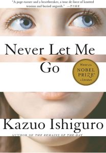 Never Let Me Go by Kazuo Ishiguro