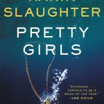 Pretty Girls by Karin Slaughter