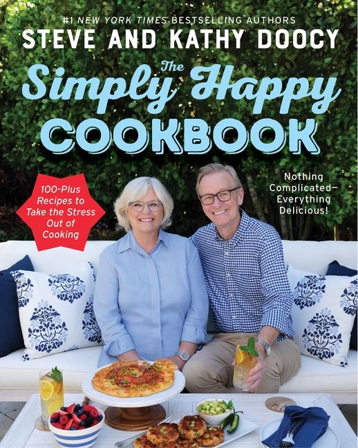 The Simply Happy Cookbook: 100-Plus Recipes