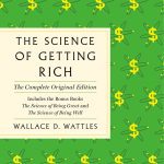 The Science of Getting Rich by Wallace D. Wattles