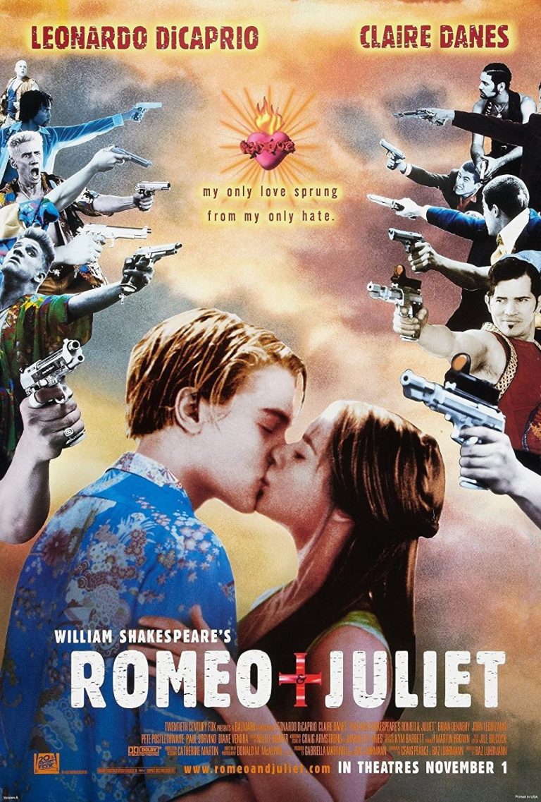 Romeo + Juliet (1996) starring Leonardo DiCaprio