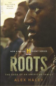 Roots: The Saga of an American Family by Alex Haley