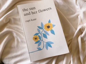 The Sun and Her Flowers by Rupi Kaur