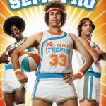 Semi-Pro (Will Ferrell)