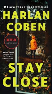 Stay Close by Harlan Coben