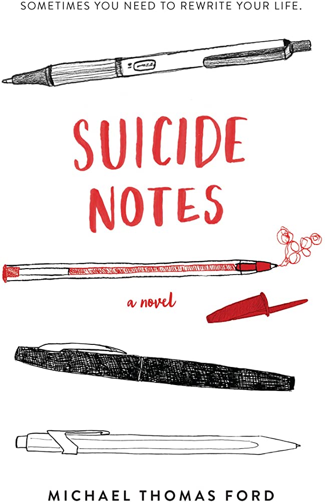 Suicide Notes by Michael Thomas Ford