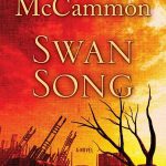 Swan Song by Robert McCammon