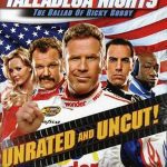 Talladega Nights: The Ballad of Ricky Bobby (Unrated Widescreen Edition)