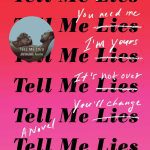 Tell Me Lies by Carola Lovering