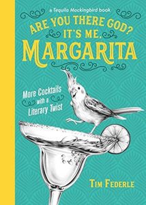 Tequila Mockingbird: Cocktails with a Literary Twist