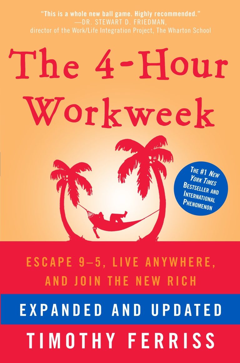 The 4-Hour Workweek: Escape 9-5