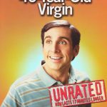 The 40-Year-Old Virgin (Unrated Widescreen Edition)