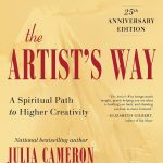 The Artist's Way 25th Anniversary Edition