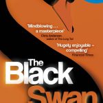 The Black Swan: The Impact of the Highly Improbable