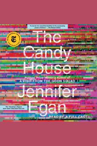 The Candy House: A Novel of the Shadow Squad