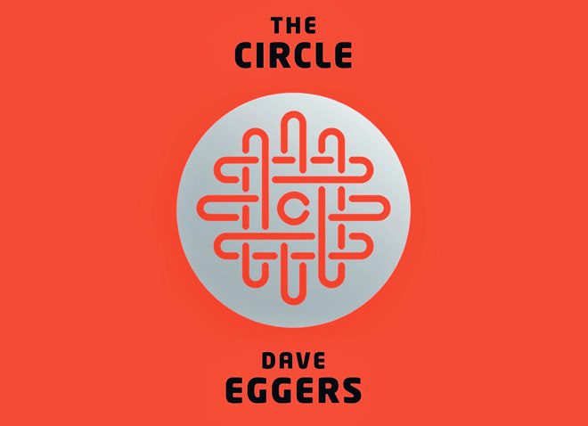 The Circle by Dave Eggers