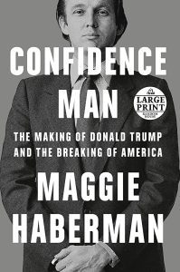 The Confidence Man: The Making and Breaking of America