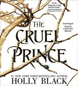 The Cruel Prince (Folk of the Air)