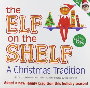 The Elf on the Shelf: A Christmas Tradition