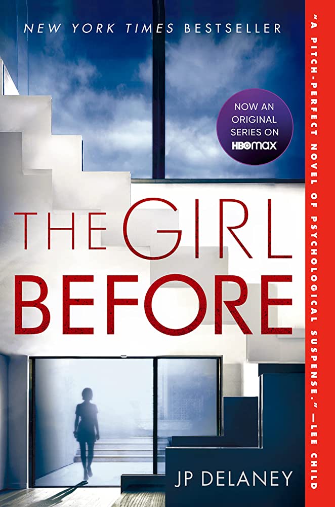 The Girl Before: A Novel