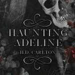 The Haunting of Adeline Duet