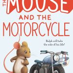 The Mouse and the Motorcycle