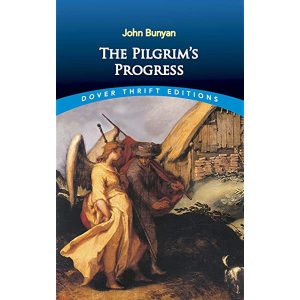 The Pilgrim's Progress by John Bunyan