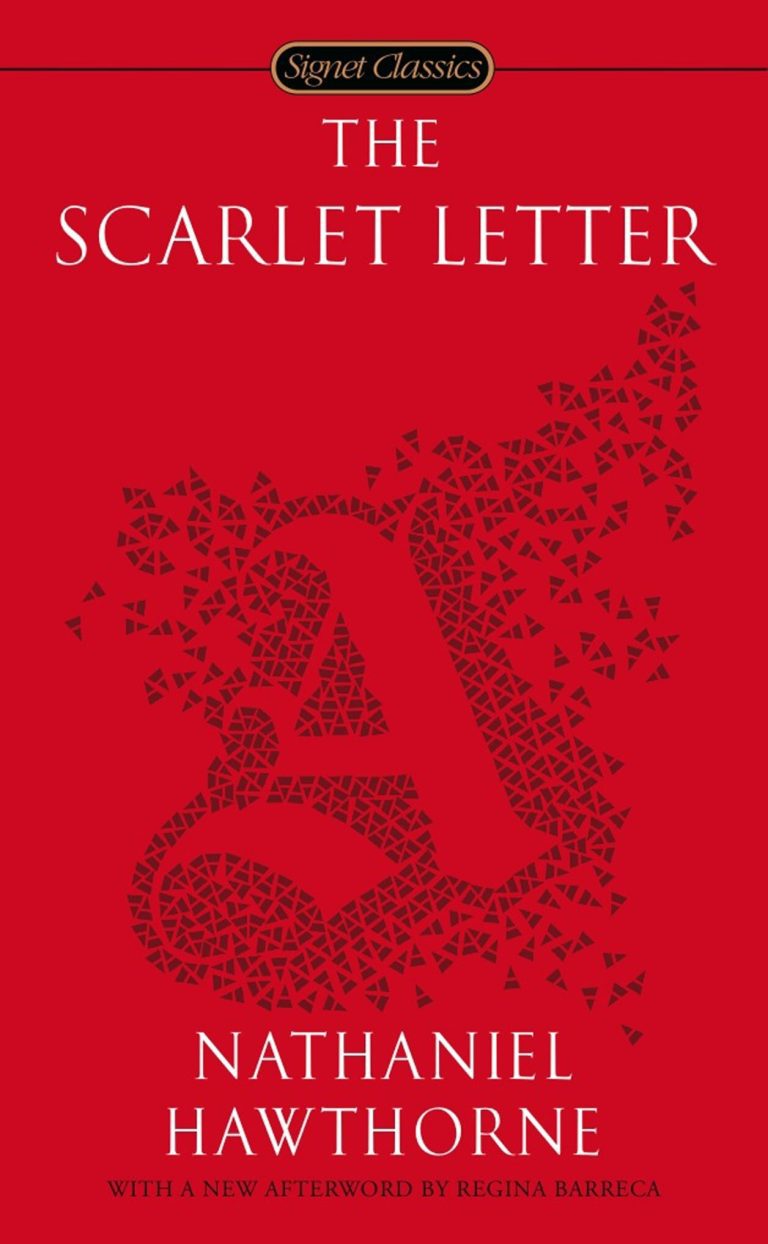 The Scarlet Letter by Nathaniel Hawthorne