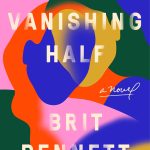 The Vanishing Half: A Novel