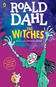 The Witches by Roald Dahl