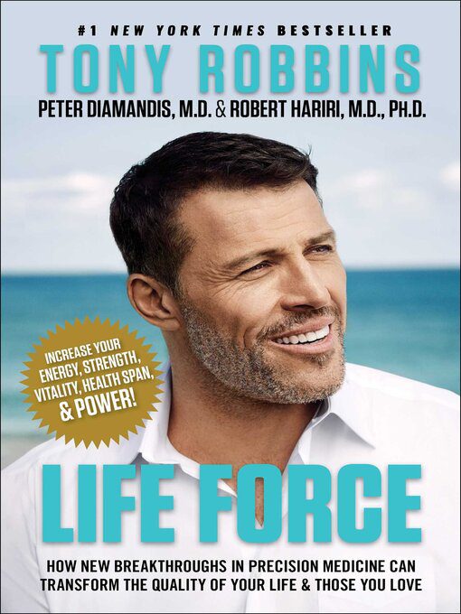 Life Force: Breakthroughs in Precision Medicine to Transform Your Health