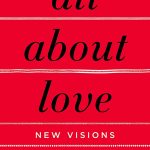 All About Love: New Visions