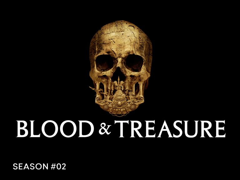 Blood & Treasure Season 2