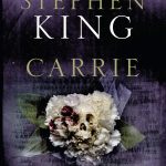 Carrie by Stephen King