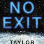 No Exit: A Novel