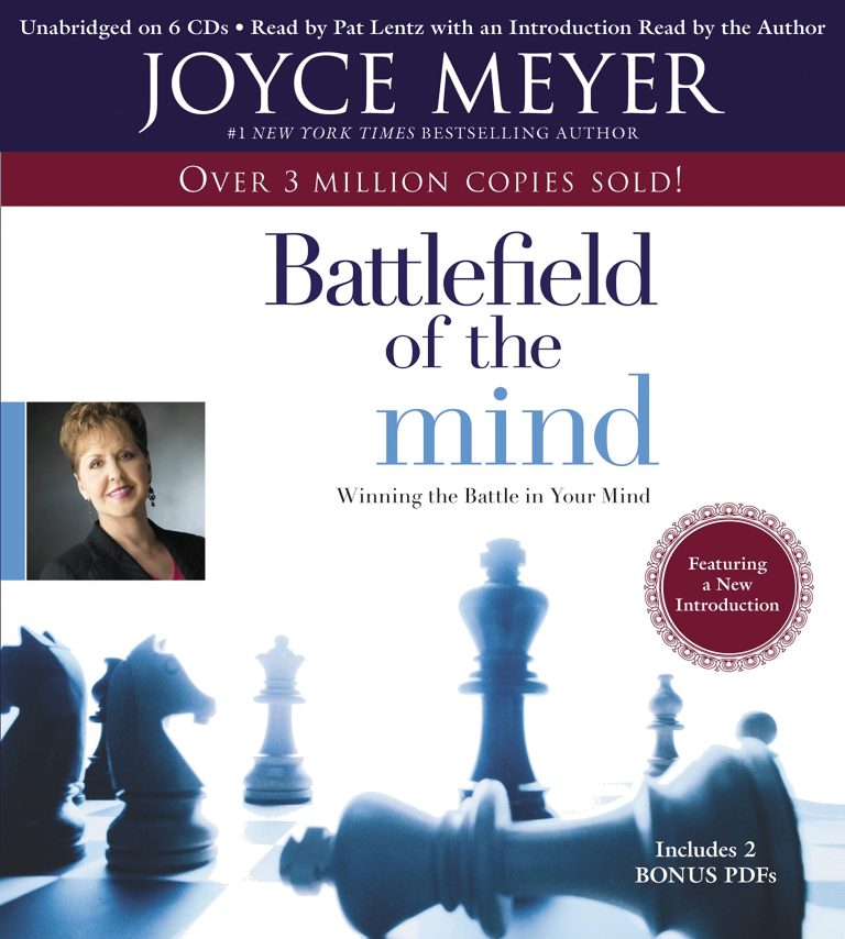 Battlefield of the Mind: Winning the Battle in Your Mind