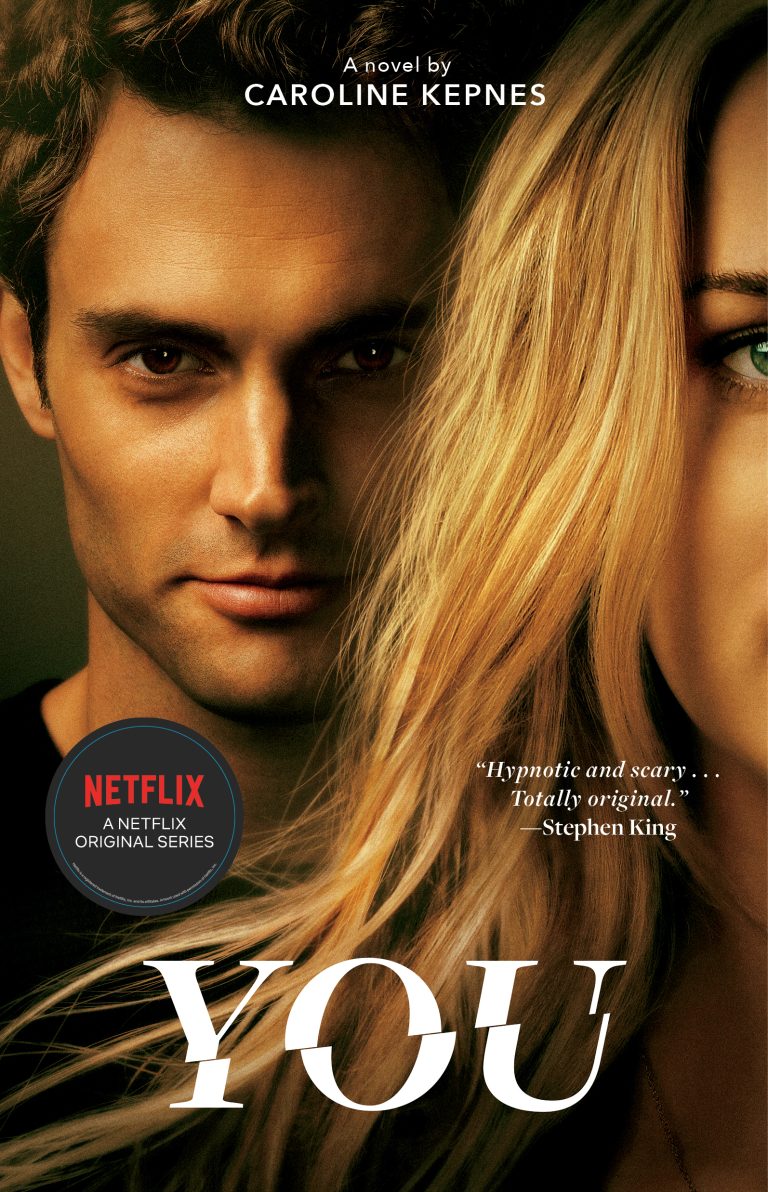 You: A Novel by Caroline Kepnes