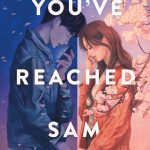 You've Reached Sam by Dustin Thao